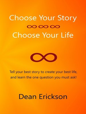 cover image of Choose Your Story, Choose Your Life